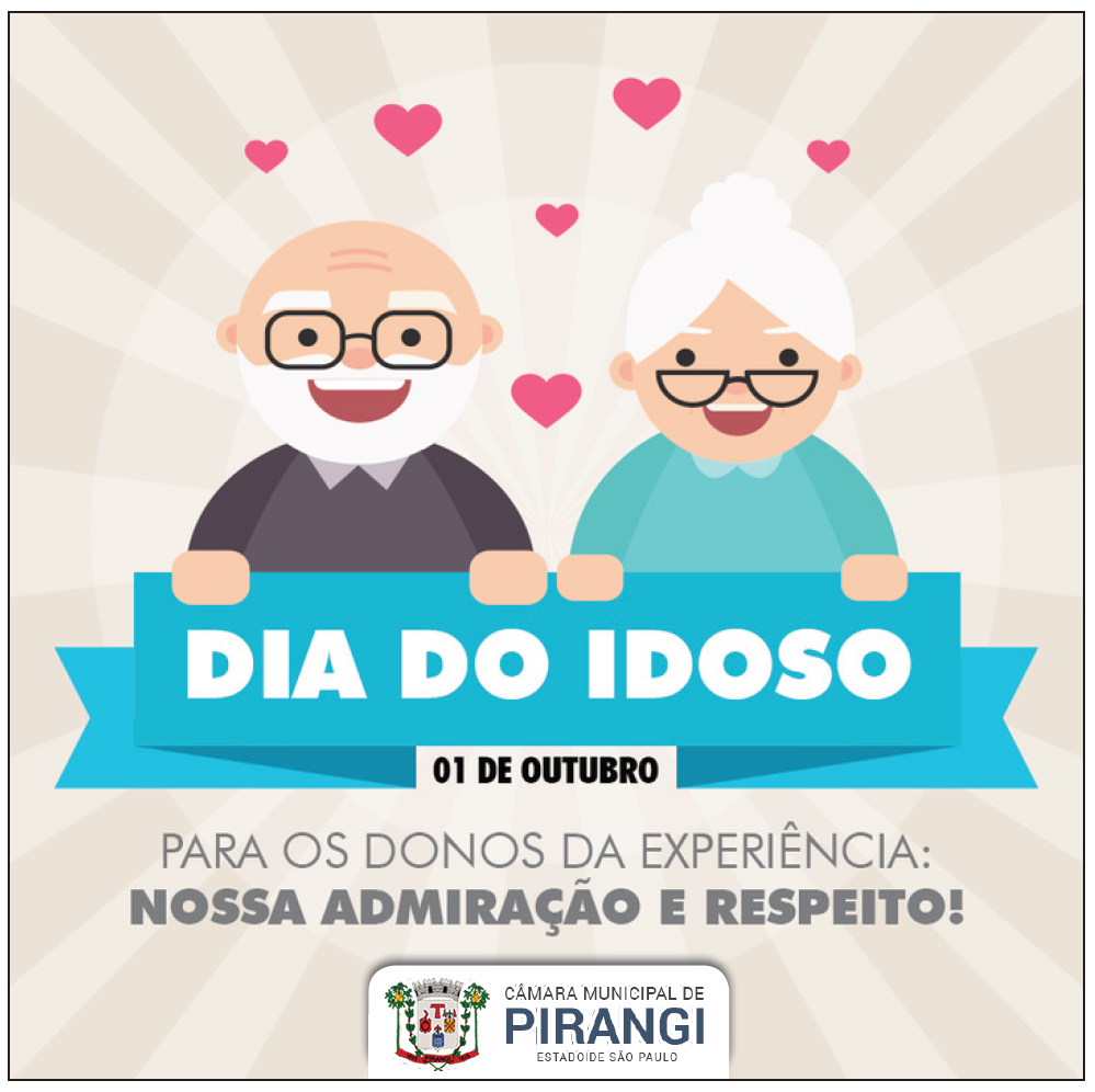 Homenagem ao Dia Internacional do Idoso.