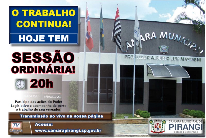 A Câmara Municipal de Pirangi realiza nesta terça-feira, 12 de setembro, mais uma sessão ordinária, com início às 20h.