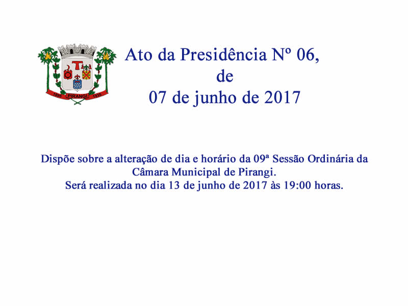 Alteração de Dia e Horário da 09ª Sessão Ordinária.
