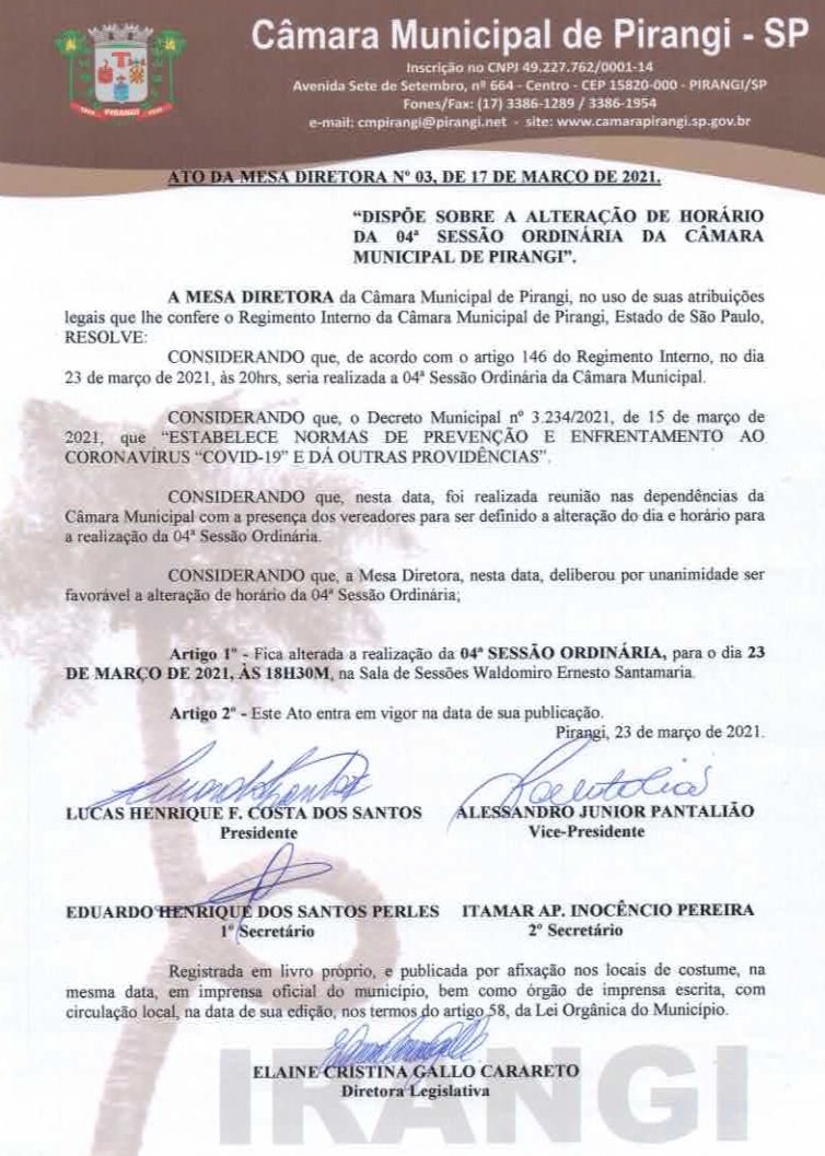 Ato da Mesa Diretora nº 03, de 17 Março de 2021 - Câmara Municipal altera horário da 04ª Sessão Ordinária no dia 23/03/2021.