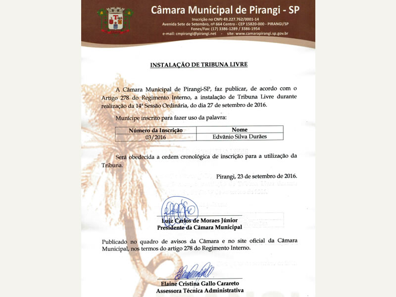 Instalação de Tribuna Livre.