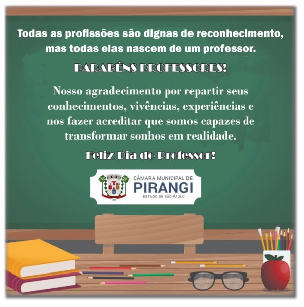 Homenagem ao Dia do Professor.